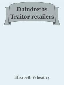 Daindreth's Traitor