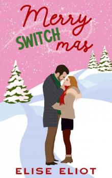 Merry Switchmas: A Magical Christmas Romance