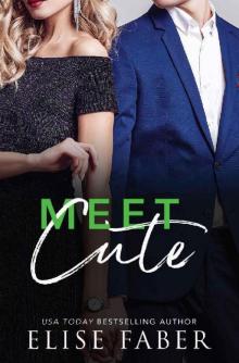 Meet Cute (Love, Camera, Action Book 5) Meet Cute (Love, Camera, Action Book 5)