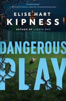 Dangerous Play (Kate Green)