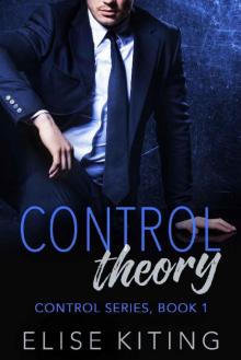 Control Theory (The Control Series Book 1)
