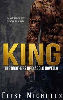 KING: The Brothers of Diabolo MC Book One