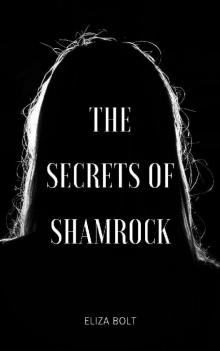 The Secrets of Shamrock