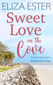 Sweet Love on the Cove Sweet Love on the Cove