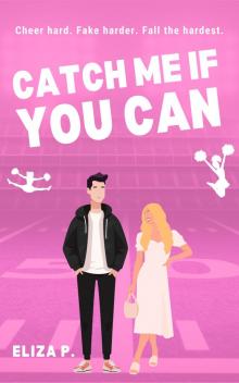 Catch Me If You Can (Wing Haven Book 1)