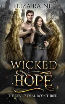 Wicked Hope: A Forbidden Fated Mates Romance (The Devil's Deal Book 3) Wicked Hope: A Forbidden Fated Mates Romance (The Devil's Deal Book 3)