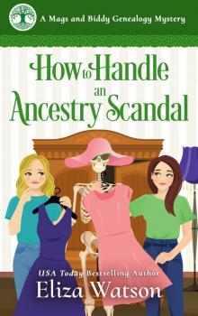 How to Handle an Ancestry Scandal