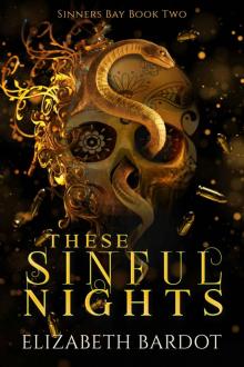 These Sinful Nights (Sinner's Bay Book 2)