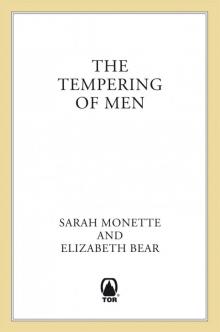 The Tempering of Men