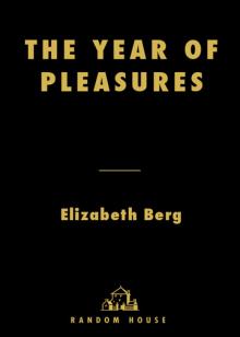 The Year of Pleasures The Year of Pleasures
