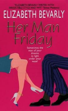 Her Man Friday Her Man Friday