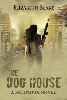 The Dog House