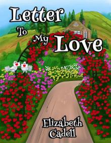 Letter To My Love