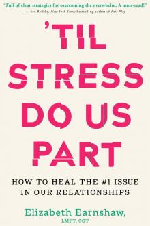 'Til Stress Do Us Part
