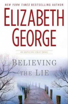 Believing the Lie: An Inspector Lynley Novel