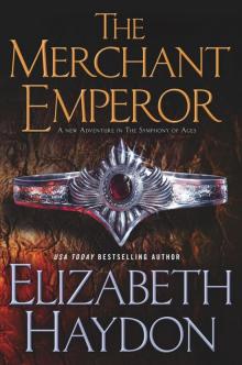 The Merchant Emperor (The Symphony of Ages)
