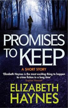 Promises to Keep Promises to Keep