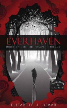 Everhaven: Book One of the Reaper Trilogy