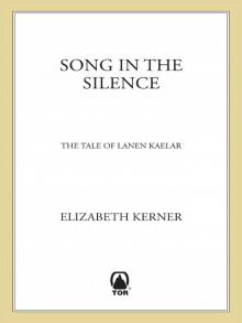 The Tale of Lanen Kaelar