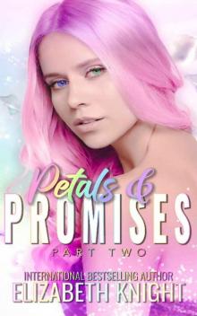 Petals & Promises: Part 2 (Sunshine & Rainbows Omegaverse)