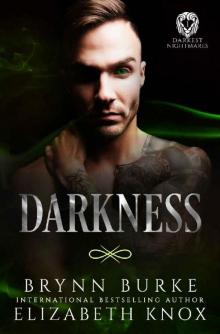 Darkness (Darkest Nightmares Book 1) Darkness (Darkest Nightmares Book 1)