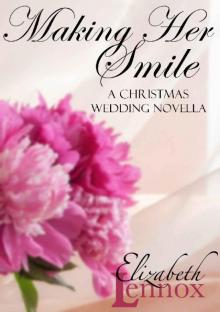 Making her Smile
