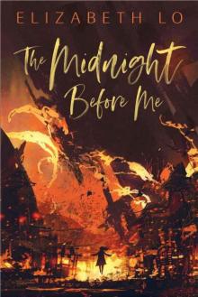The Midnight Before Me
