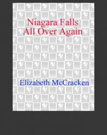 Niagara Falls All Over Again