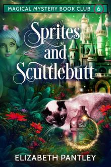 Sprites and Scuttlebutt: Magical Mystery Book Club Book 6