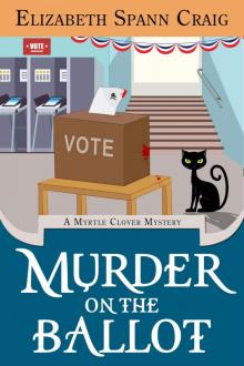 Murder on the Ballot Murder on the Ballot