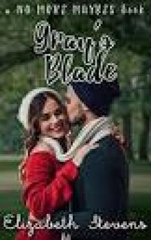 Gray's Blade (No More Maybes #2)