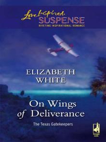 On Wings of Deliverance