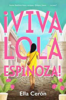 Viva Lola Espinoza