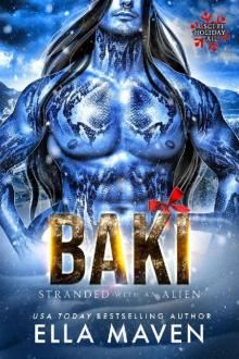 Baki: Stranded With An Alien, A Sci-fi Holiday Tail