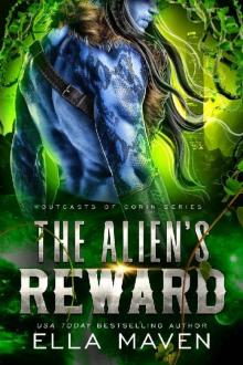 The Alien's Reward: A SciFi Alien Romance