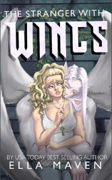 The Stranger With Wings: A Monster Romance (Monster Hotel Book 2)