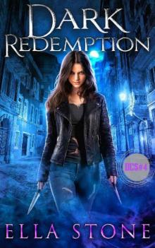 Dark Redemption (The Dark Creatures Saga Book 4)