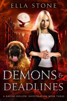 Demons and Deadlines: A thrilling urban fantasy story