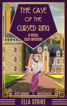 The Case Of The Cursed Ring: A 1920s Cozy Mystery