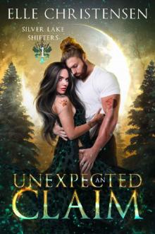An Unexpected Claim: Nathan and Peyton (Silver Lake Shifters Book 1)