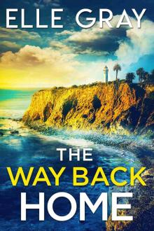 The Way Back Home (Storyville FBI Mystery Thriller Book 5)