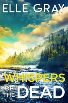 Whispers of the Dead