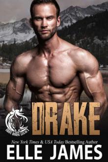 Drake (Iron Horse Legacy Book 6) Drake (Iron Horse Legacy Book 6)