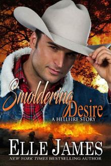 Smoldering Desire (Hellfire Series Book 3) Smoldering Desire (Hellfire Series Book 3)