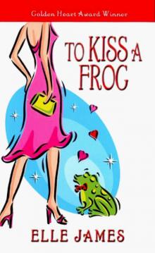 To Kiss A Frog