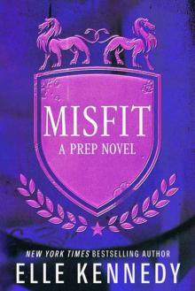 Misfit (Prep Book 1) Misfit (Prep Book 1)
