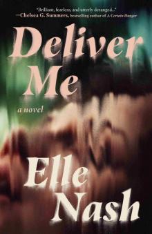 Deliver Me