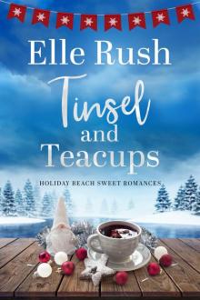 Tinsel and Teacups: Holiday Beach, #3