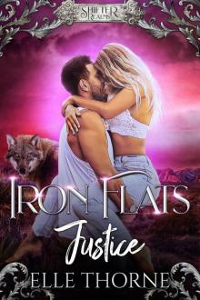 Iron Flats Justice Iron Flats Justice