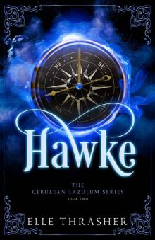 Hawke: The Cerulean Lazulum Series, Book 2